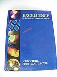 Excellence in Business Communication (Hardcover, 3rd, Subsequent)