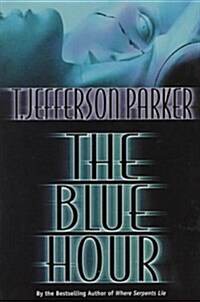 The Blue Hour (Hardcover)