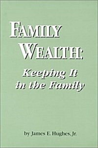 Family Wealth (Paperback)