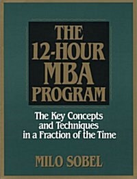 The 12-Hour MBA Program (Hardcover)