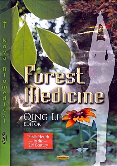 Forest Medicine (Paperback, 1st)
