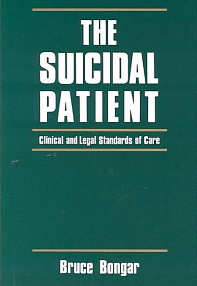 The Suicidal Patient (Hardcover)