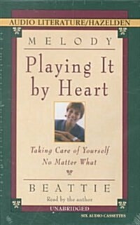 Playing It by Heart (Cassette, Unabridged)