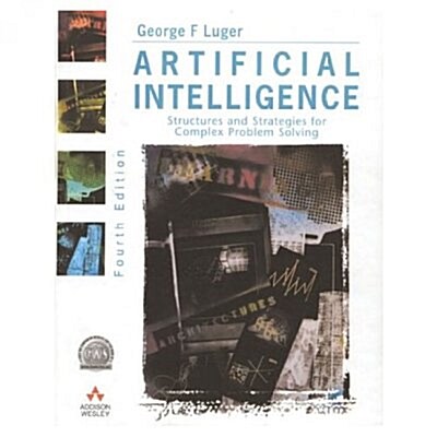 [중고] Artificial Intelligence : Structures and Strategies for Complex Problem Solving (Hardcover)