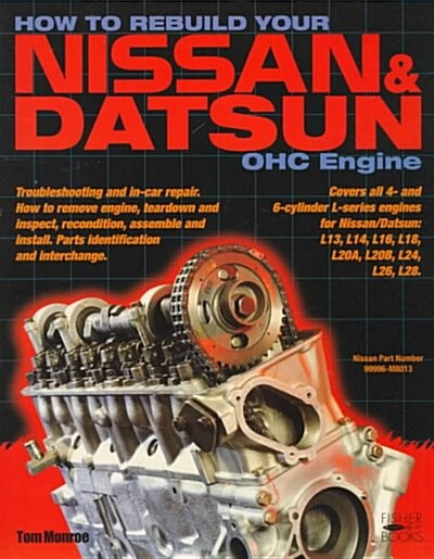 How to Rebuild Your Nissan/Datsun Ohc Engine (Paperback, Revised)