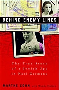 Behind Enemy Lines (Hardcover, 1st)