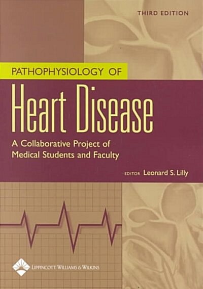 [중고] Pathophysiology of Heart Disease (Paperback)