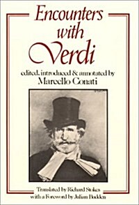 Encounters With Verdi (Hardcover)