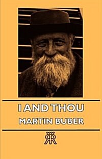 I and Thou (Paperback)