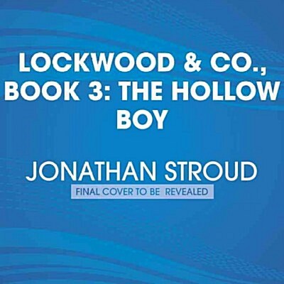 Lockwood & Co., Book 3: The Hollow Boy (Audio CD)