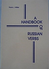A Handbook of Russian Verbs (Paperback)