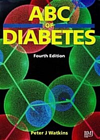 ABC of Diabetes (Paperback, 4th)