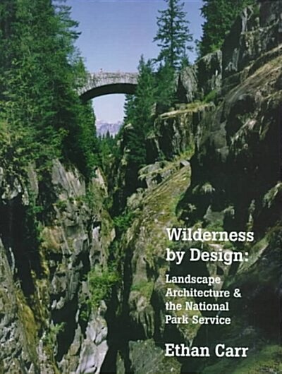 Wilderness by Design (Hardcover)