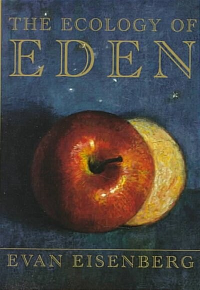 The Ecology of Eden (Hardcover)