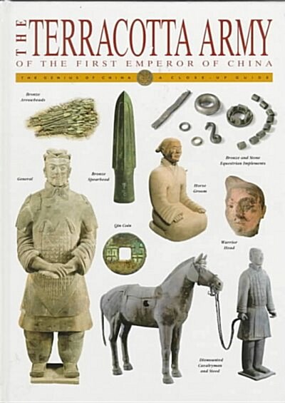 The Terracotta Army of the First Emperor of China (Hardcover, 2nd)
