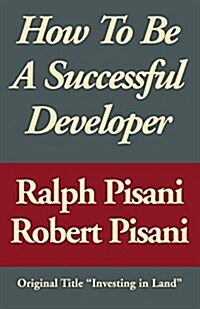 How to Be a Successful Developer (Paperback)