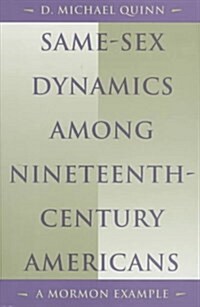 Same-Sex Dynamics Among Nineteenth-Century Americans (Hardcover)