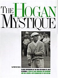 The Hogan Mystique (Hardcover, Reissue)