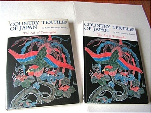 Country Textiles of Japan (Hardcover, 1st)