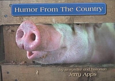 Humor from the Country (Paperback)