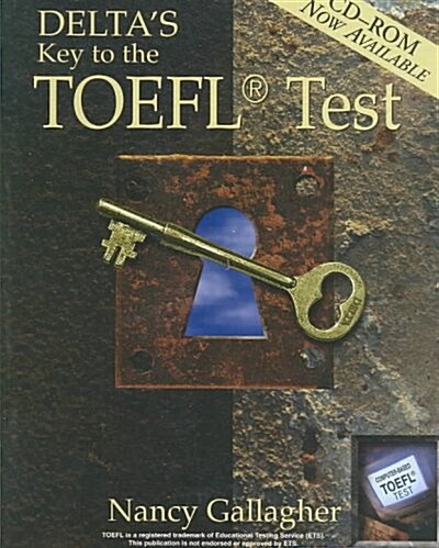 Deltas Key to the Toefl Test (Paperback, Revised)