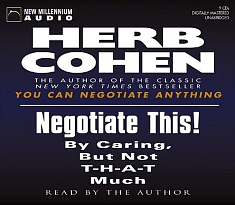 Negotiate This! (Audio CD, Unabridged)