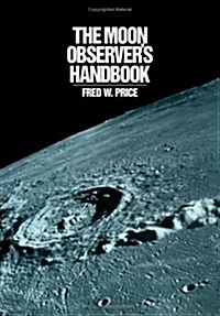 The Moon Observers Handbook (Hardcover)