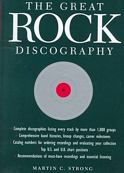 The Great Rock Discography (Hardcover, Subsequent)