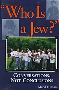 Who Is a Jew? (Hardcover)