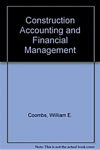 Construction Accounting and Financial Management (Hardcover, 5th, Subsequent)