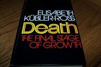 Death : the final stage of growth