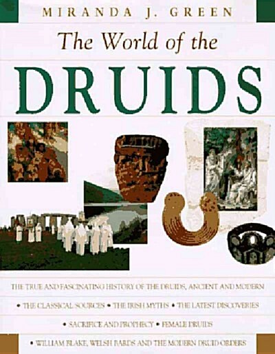 Exploring the World of the Druids (Hardcover)