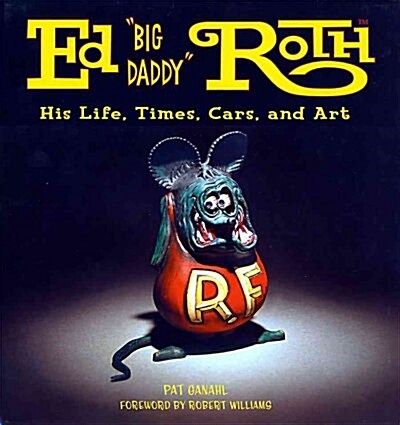 Ed Big Daddy Roth (Paperback)
