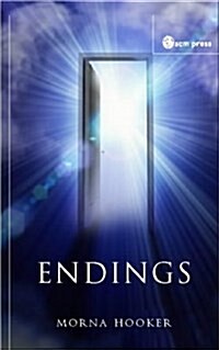 Endings : Invitations to Discipleship (Paperback)
