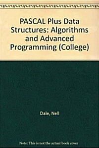 Pascal Plus Data Structures, Algorithms, and Advanced Programming (Paperback)