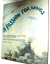 A Passion for Wings (Hardcover)