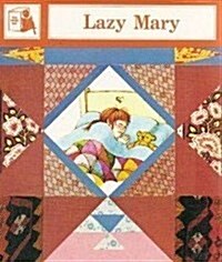Lazy Mary (Paperback)