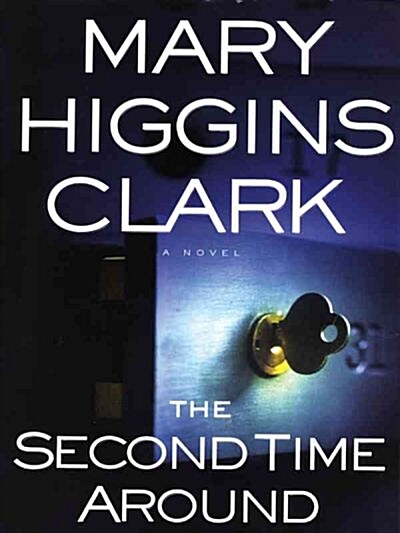 The Second Time Around (Paperback, Large Print)