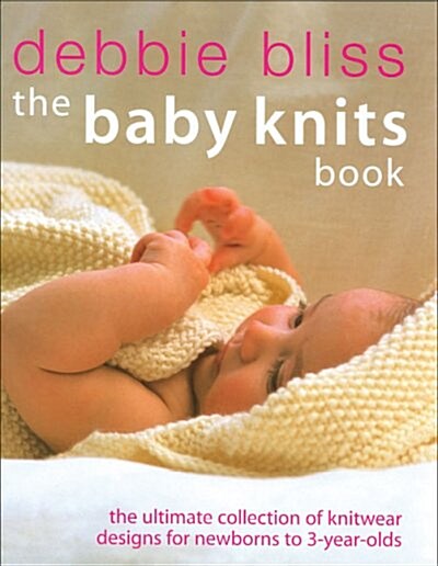 The Baby Knits Book (Hardcover)