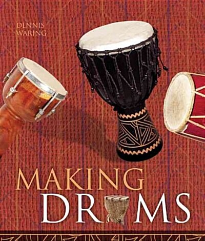 Making Drums (Hardcover)