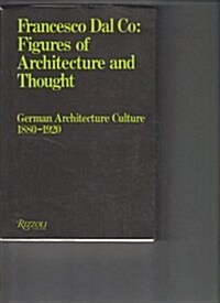Figures of Architecture and Thought (Paperback)