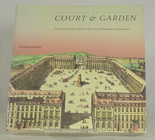 Court and Garden (Paperback)