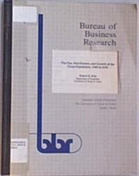 The Size, Distribution, and Growth of the Texas Population, 1980 to 2030 (Paperback)