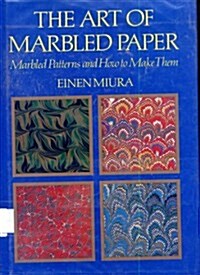 The Art of Marbled Paper (Hardcover)