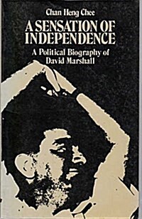 A Sensation of Independence (Paperback)