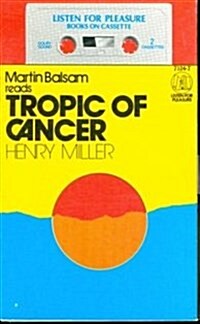 Tropic of Cancer (Cassette)