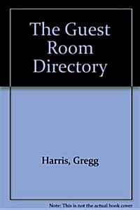 The Guest Room Directory (Paperback, 2nd)