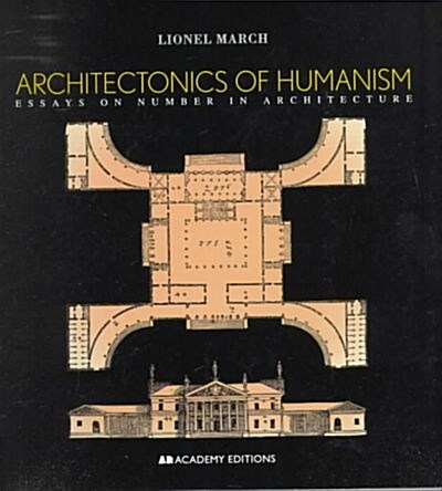 Architectonics of Humanism (Paperback)
