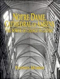 Notre-Dame Cathedral of Amiens (Hardcover)