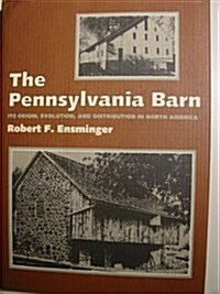 The Pennsylvania Barn (Hardcover)